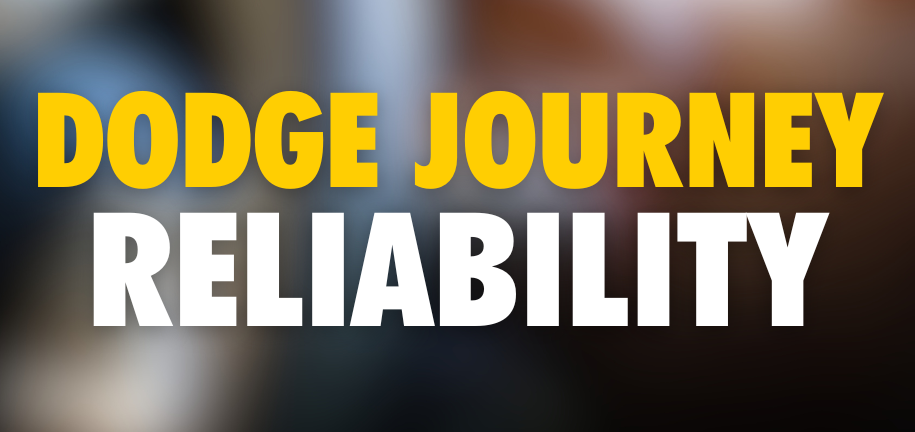 Dodge Journey Reliability And Common Problems